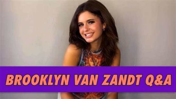 Brooklyn Van Zandt - Age, Family, Bio