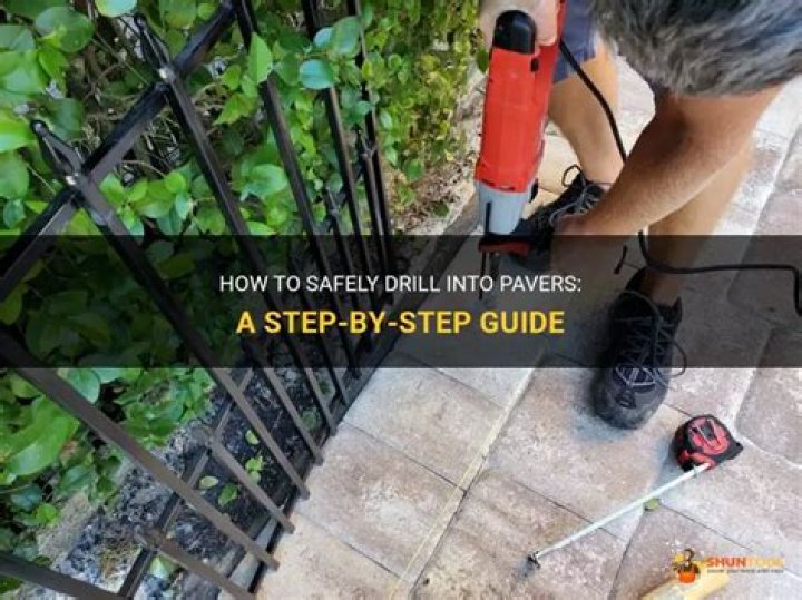 Can you drill into pavers?