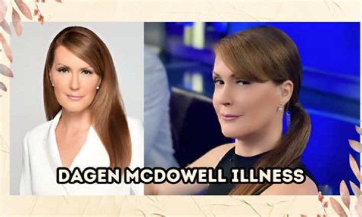 Dagen McDowell Illness And Health: Weight Loss Before And After