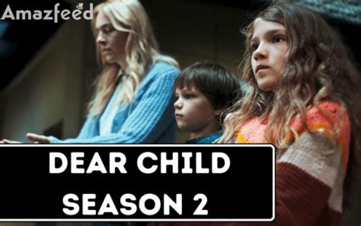 Dear Child Season 2: Renewal Possibilities Explored