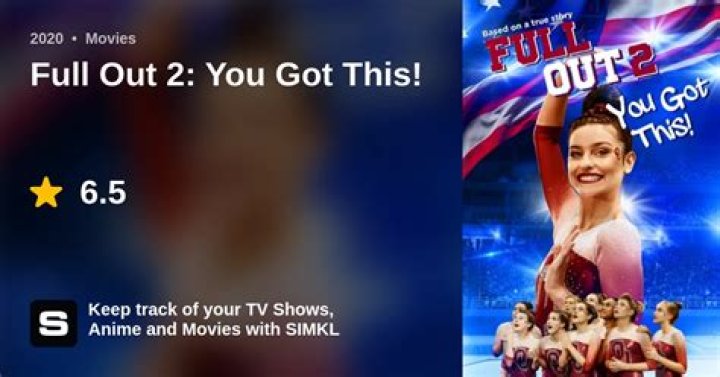 Full Out 2: You Got This!