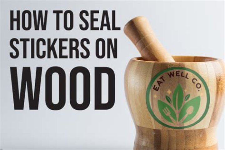 How do you seal stickers on painted wood?