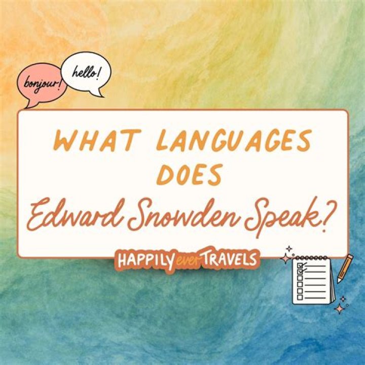 How Many Languages Does Edward Snowden Speak?