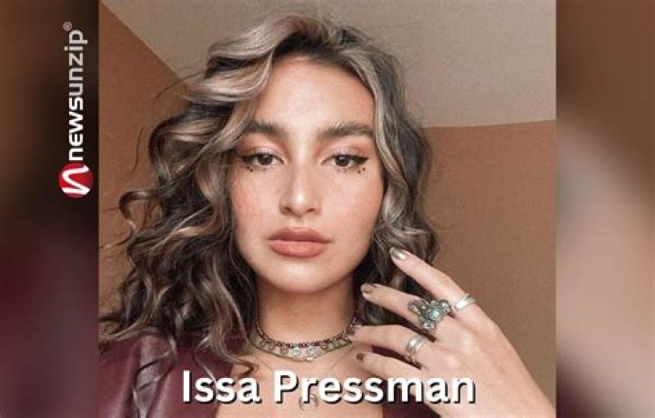 Issa Pressman Height, Weight, Net Worth, Age, Birthday, Wikipedia, Who, Instagram, Biography