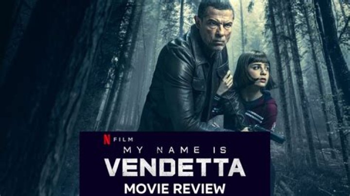 My Name Is Vendetta Netflix Cast Guide and Movie Review