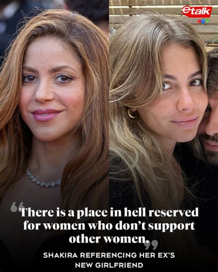 Shakira: ‘There is a place in hell reserved for women who don’t support other women’
