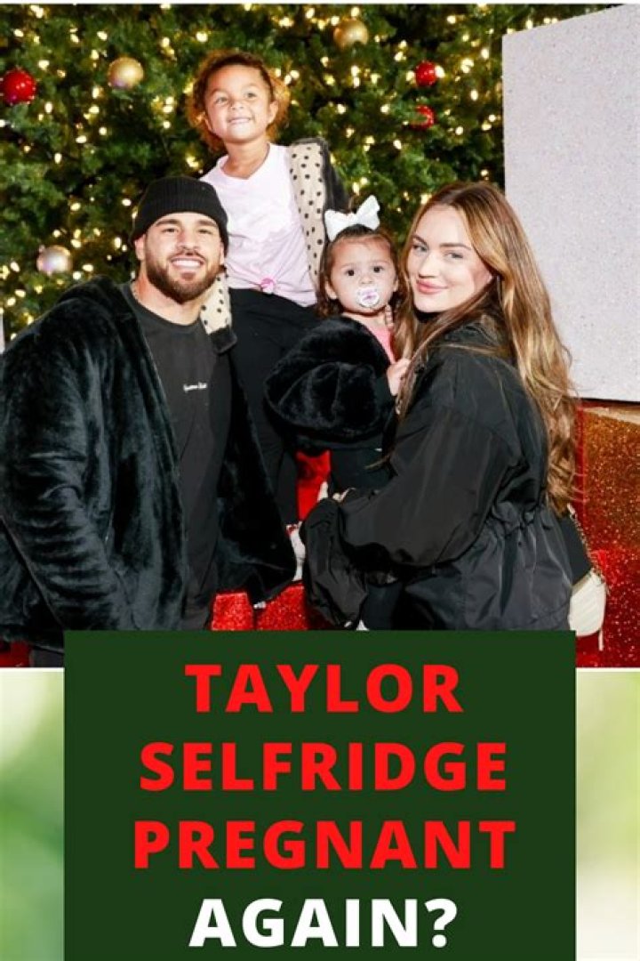 Taylor Selfridge Bio (Wiki) 