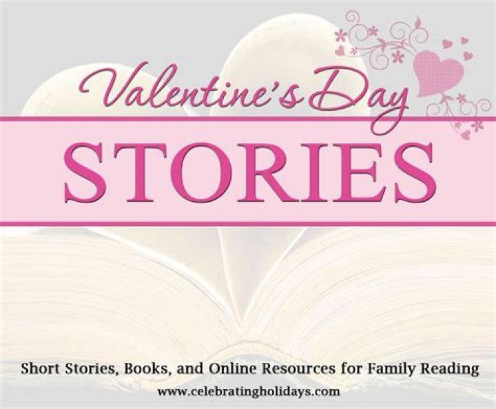Valentine’s Day Stories | Celebrating Holidays