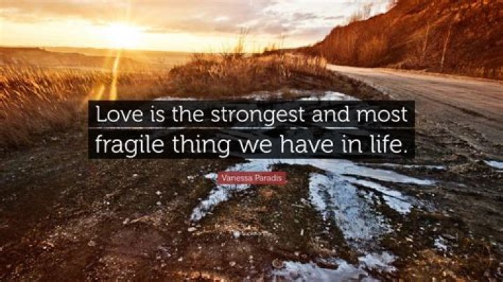 Vanessa Paradis: “Love is the strongest and most fragile thing we have in life”