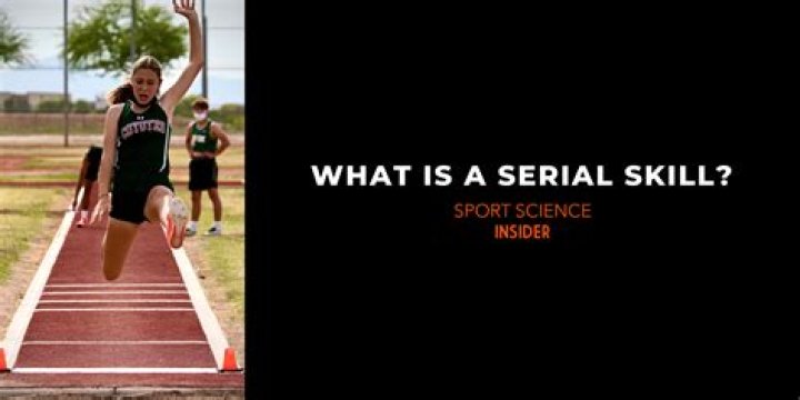 What are serial skills?