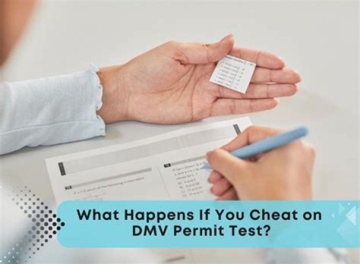 What happens if you cheat on DMV permit test?