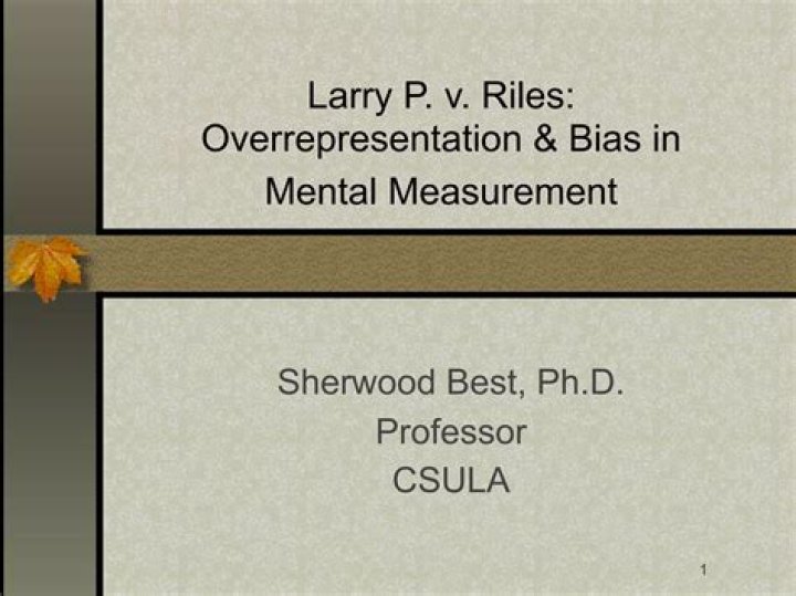 What is Larry P vs Riles?