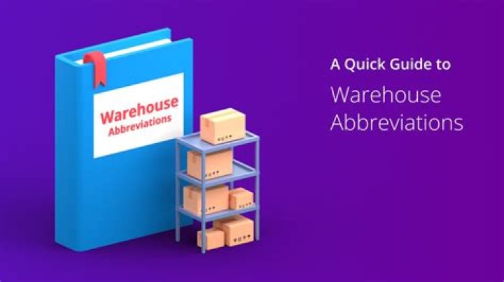 What is the abbreviation for warehouse?