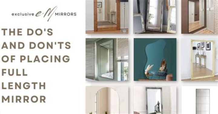 What size should a full length mirror be?