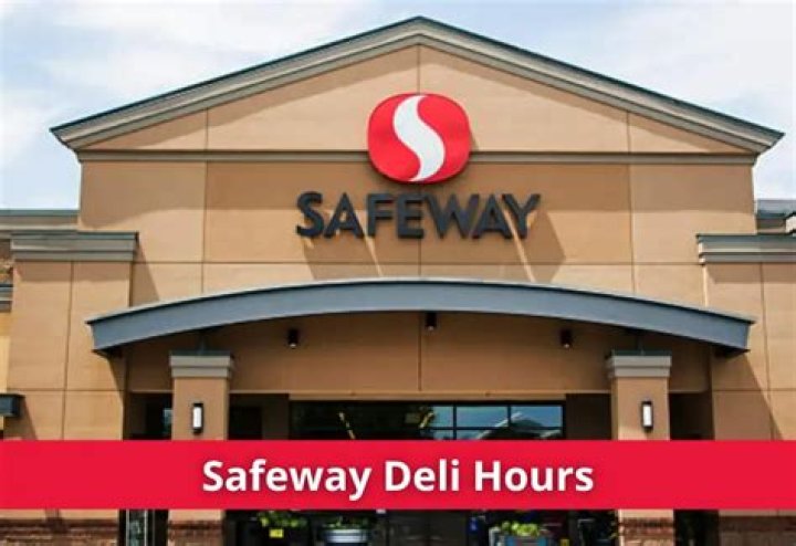 What time does the deli close at Safeway?