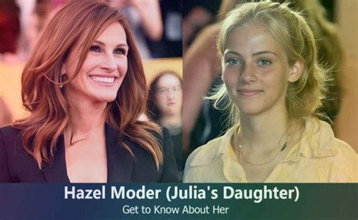 Who Is Julia Roberts' Daughter, Hazel Moder? Know Her Age, Birthday, Parents, Siblings & Family!